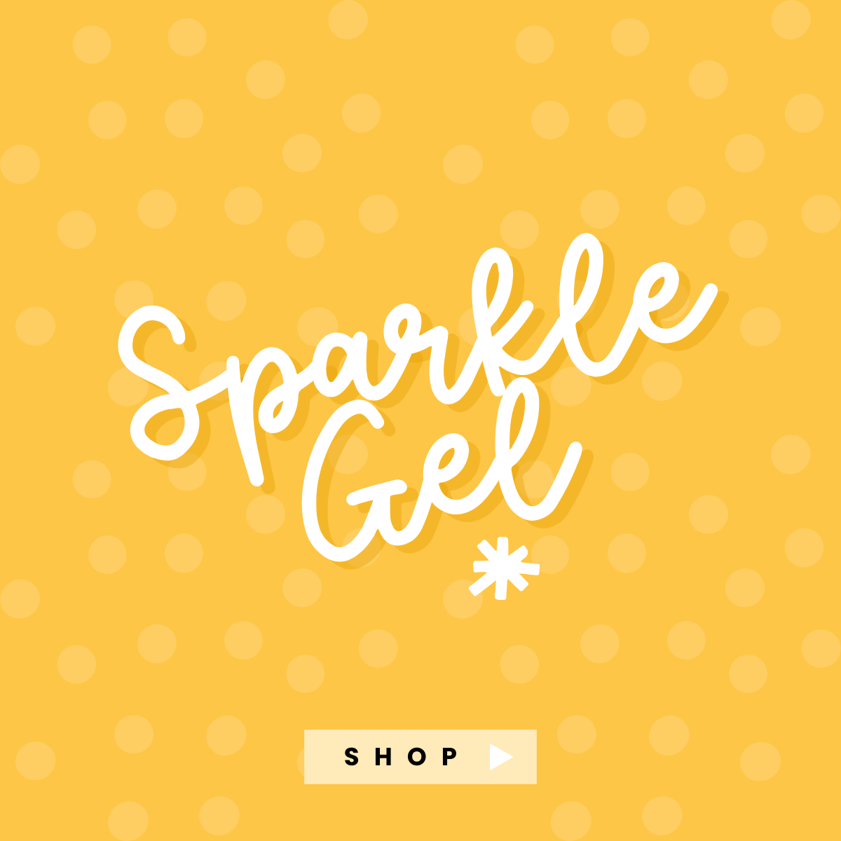 Sparkle Gel