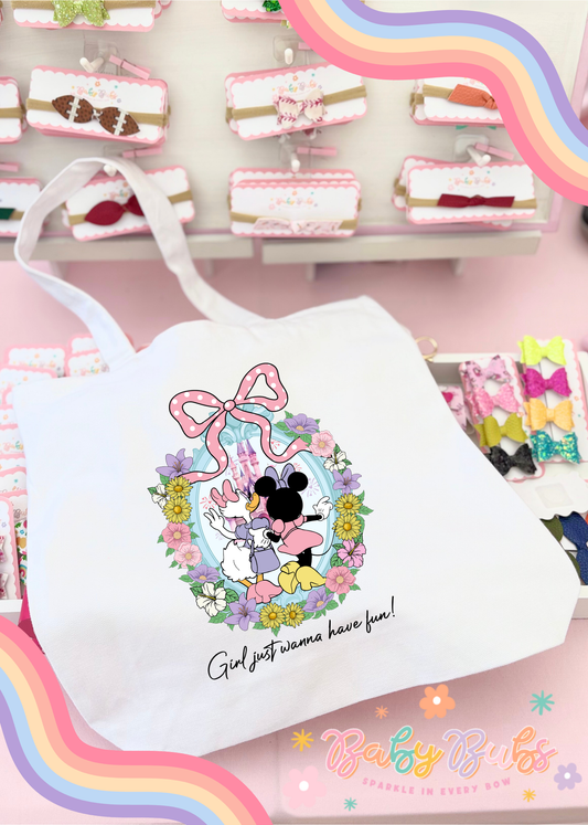 Girls just want to have fun Tote Bag
