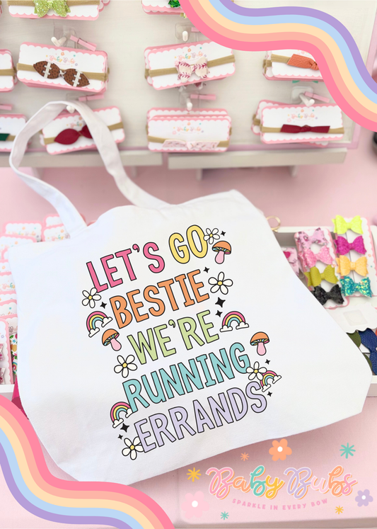 Let's go bestie! Tote Bag
