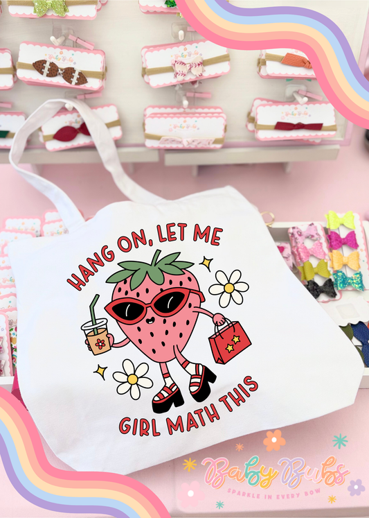 Girl Math Tote Bag