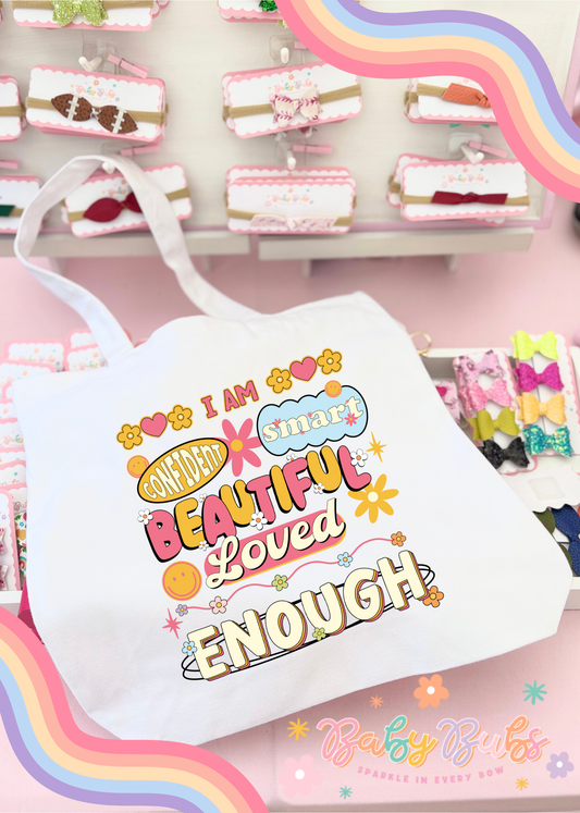 You are Enough Tote Bag