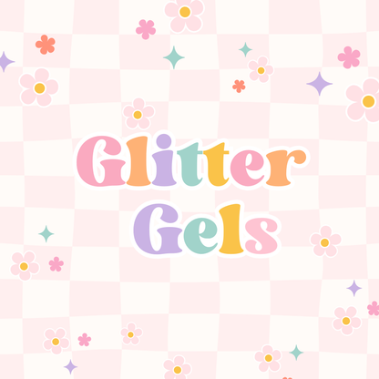 Glitter Gels